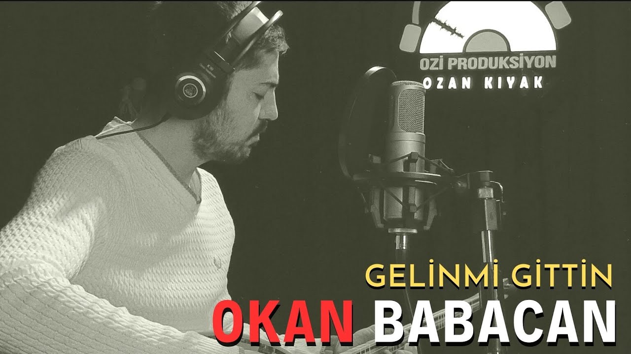 Okan Babacan - Gelinmi Gittin - 2023 - Ozi Produksiyon