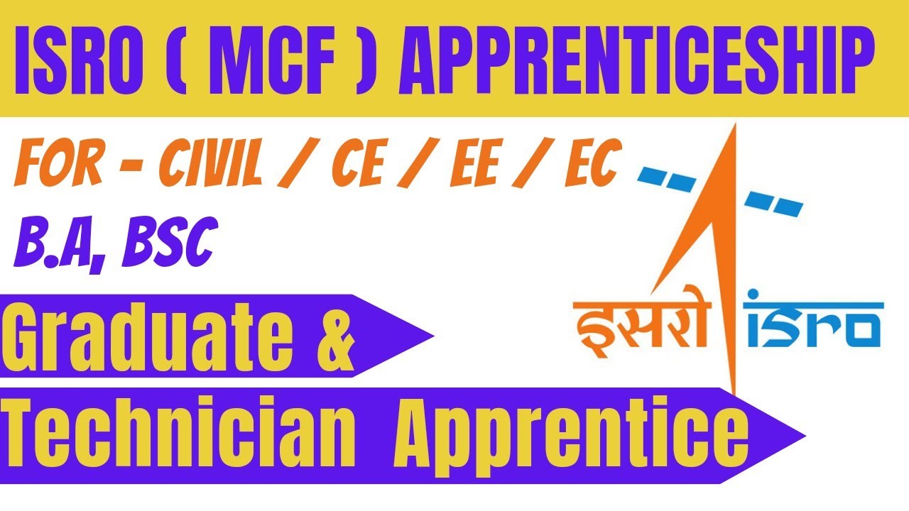 ISRO APPRENTICESHIP IN (MCF) 2023। Civil engineers । Technical appreciate। Graduate Apprentice ।