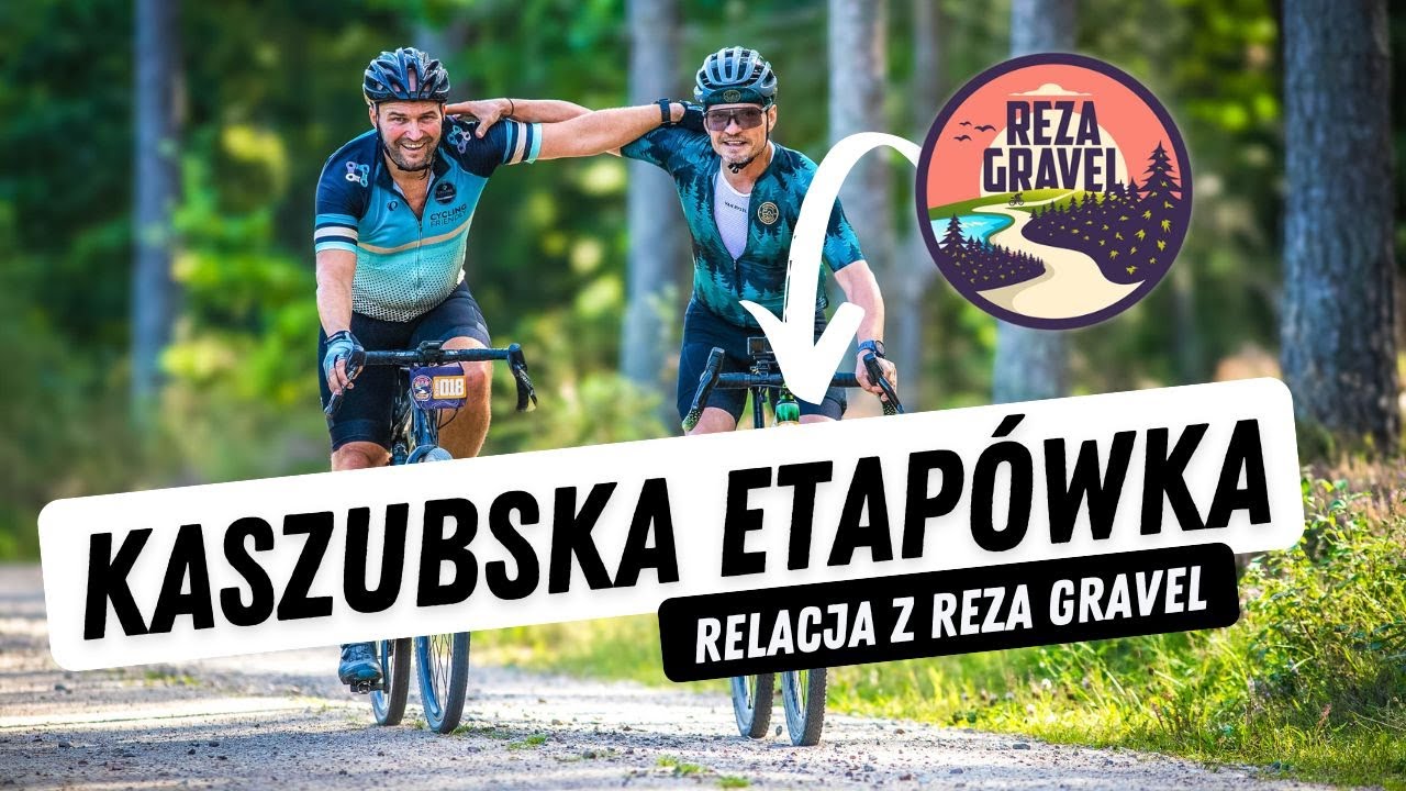 Wiele dróg, jedna Reza - kaszubska ETAPÓWKA [RELACJA]