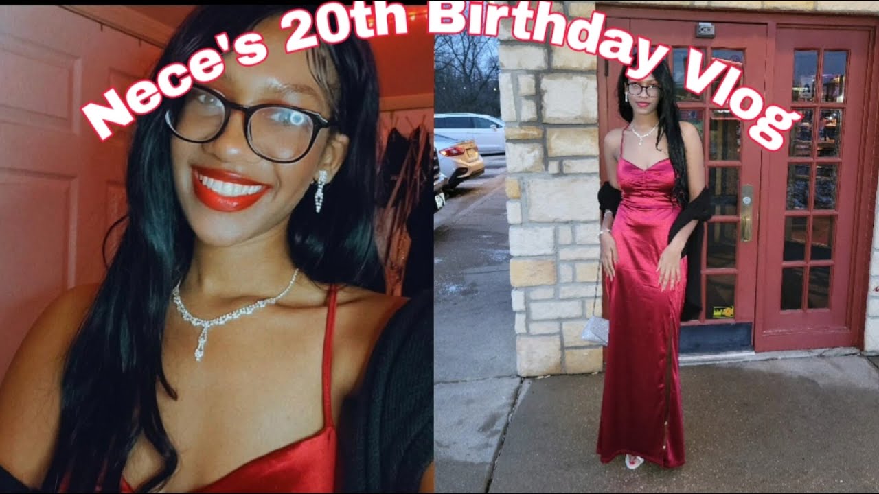 Nece's 20th Birthday Vlog💋 [Birthday Dinner + Big Time Birthday Dance Party]