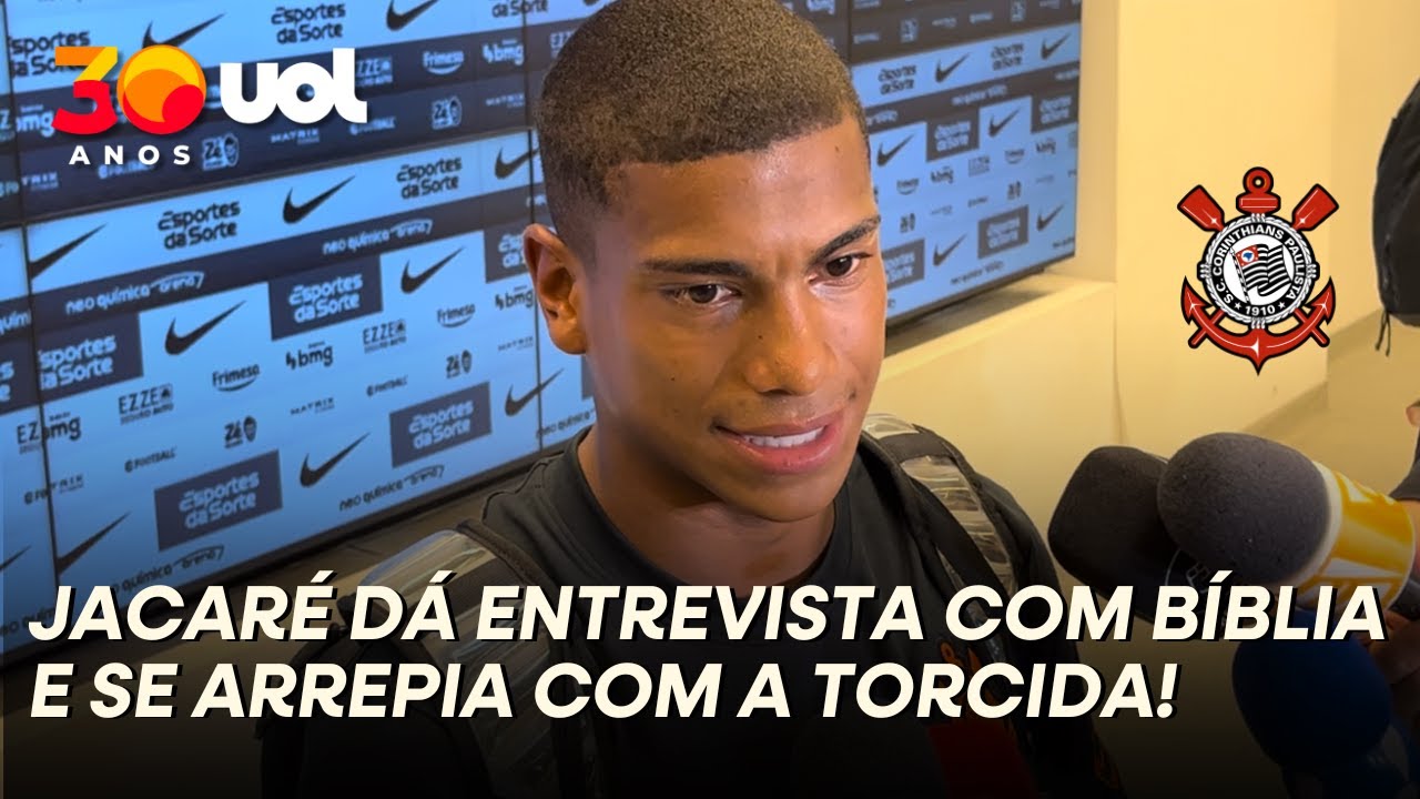 CORINTHIANS: JACARÉ SE ARREPIA COM PRIMEIRO JOGO NA ARENA E CONTA POR QUE DÁ ENTREVISTA COM A BÍBLIA