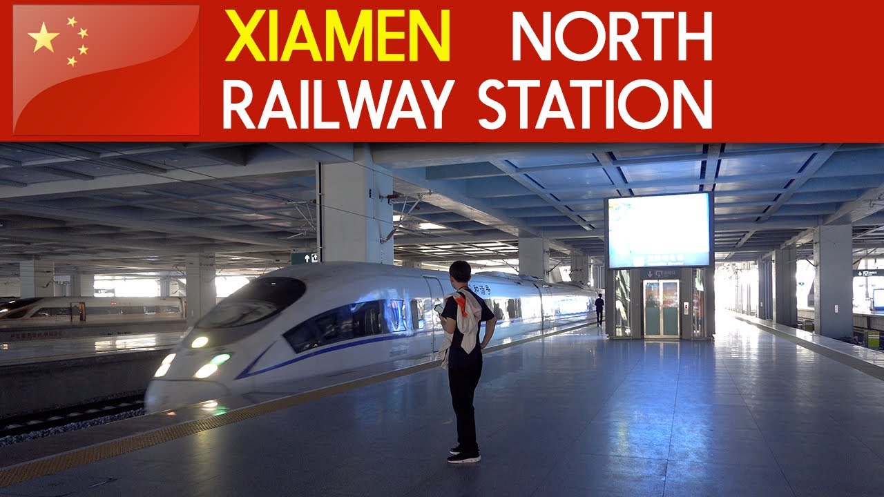 Xiamen North Railway Station  ( Xiamen Bei 厦门北站 )