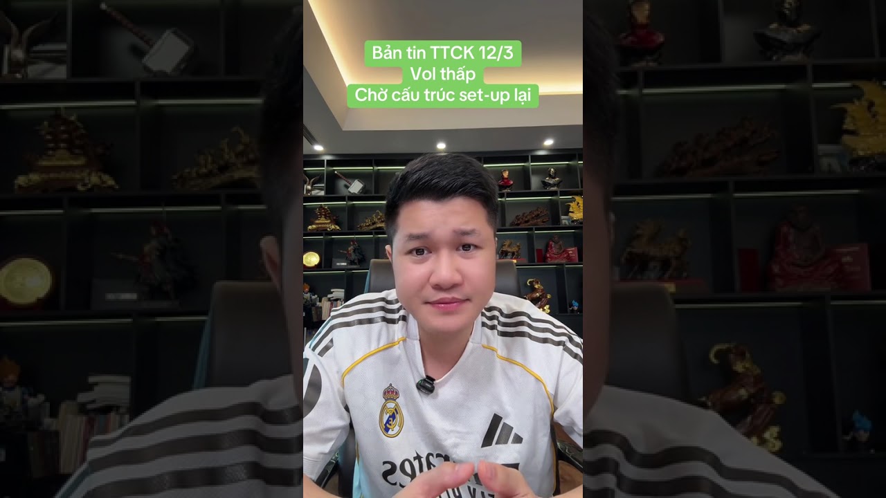 Bản tin TTCK 12/3Vol thấpChờ cấu trúc set-up lại | Anh Lương Vịt