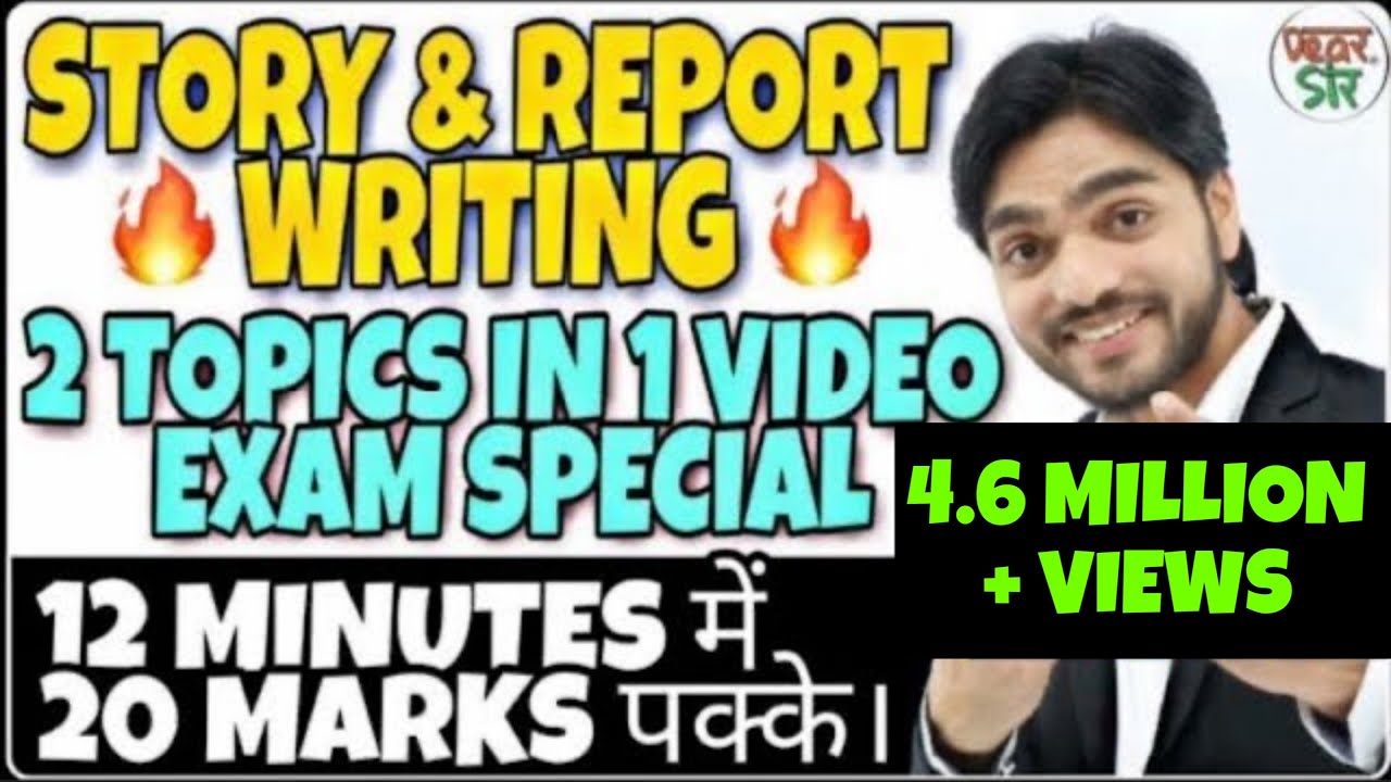 Story Writing/Report Writing | HALF-YEARLY EXAMS | Story Writing | Report Writing class 10/12