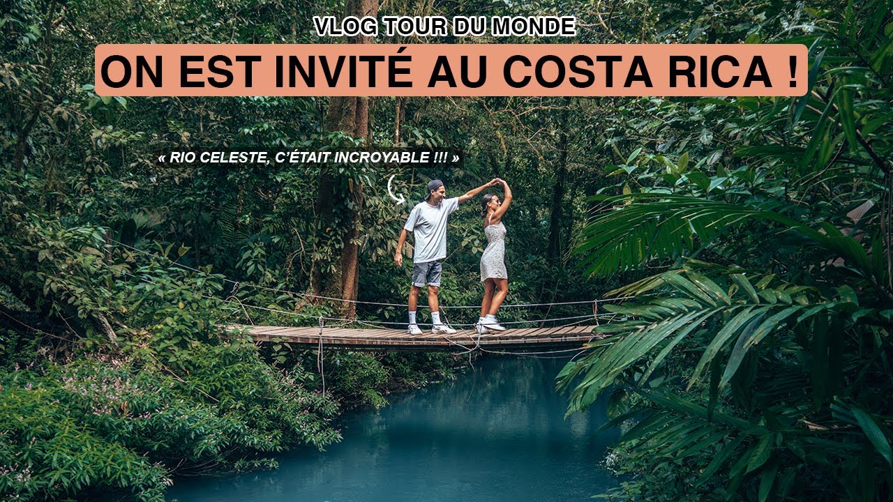ON SE FAIT INVITÉ AU COSTA RICA (+ Rio Celeste) - Vlog Voyage