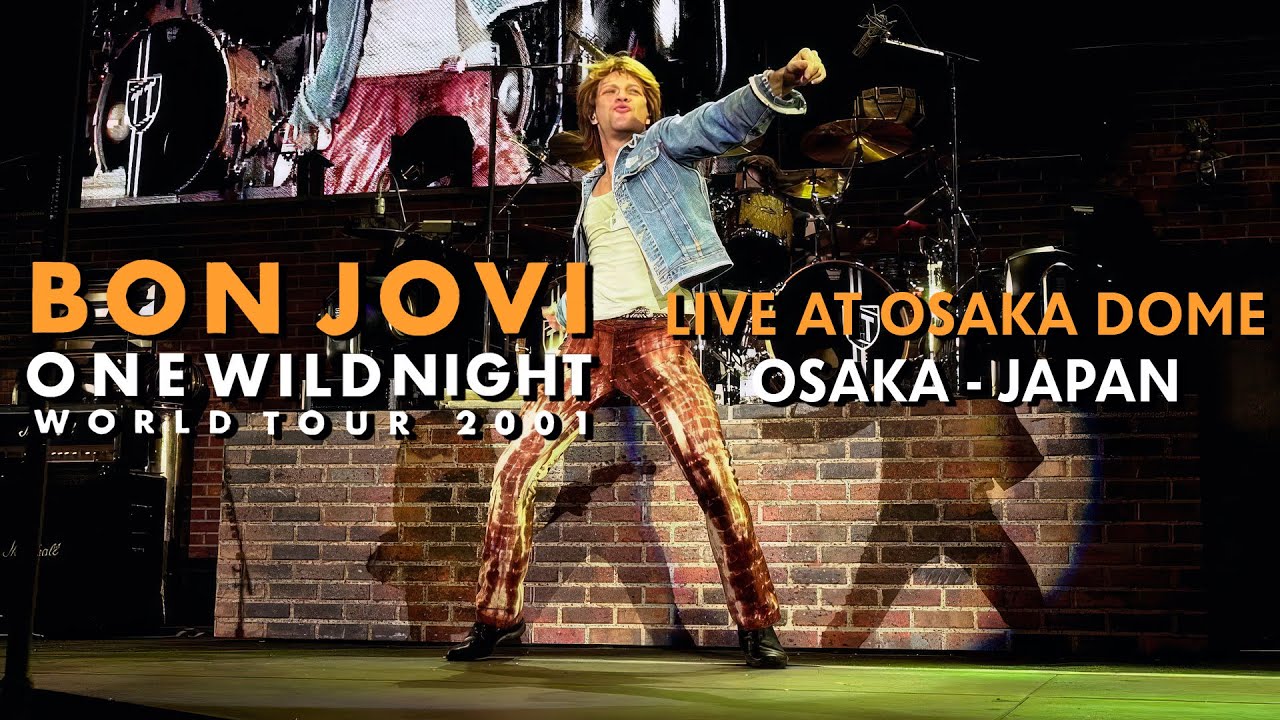 Bon Jovi - Live at Osaka Dome - Osaka 2001 - Full HD Remaster + Audio Replaced