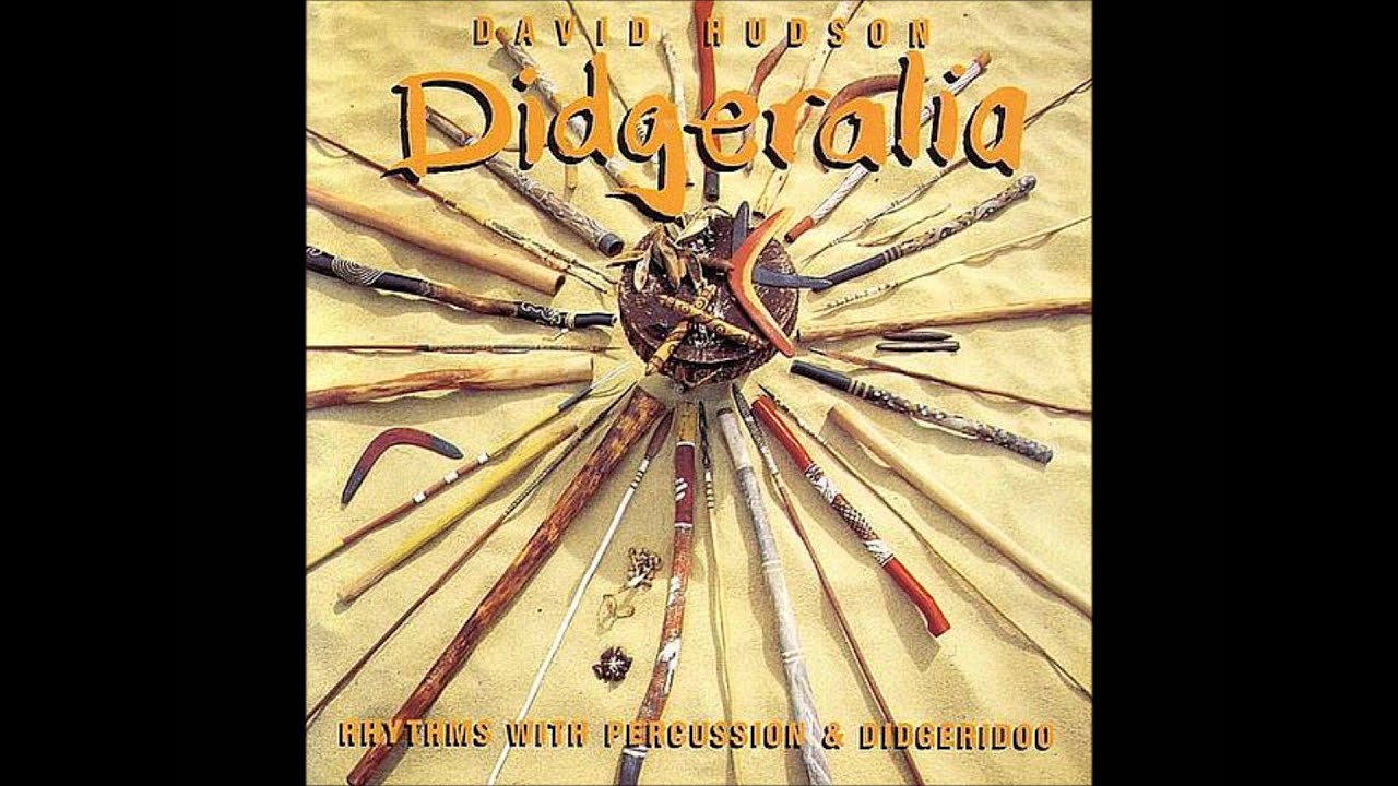 David Hudson - DIDGERALIA - Trekking