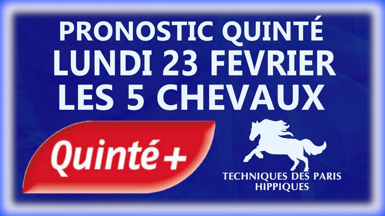 PRONOSTIC QUINTÉ+ DU LUNDI 23 FEVRIER 2026 | HAIES | R1C1 | AUTEUIL #quintedujour
