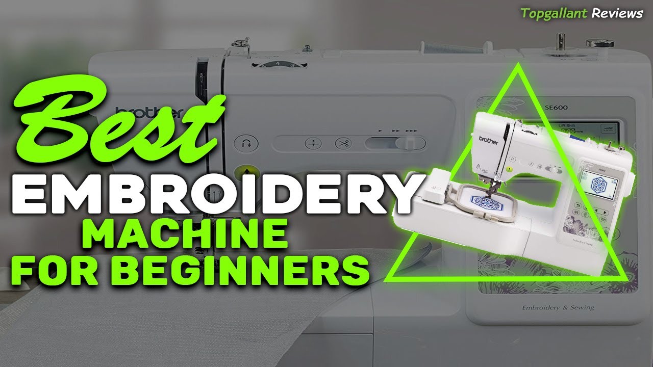 ✅Top 5 Best Embroidery Machine for Beginners In 2025 | Best Beginner Embroidery Machine Reviews