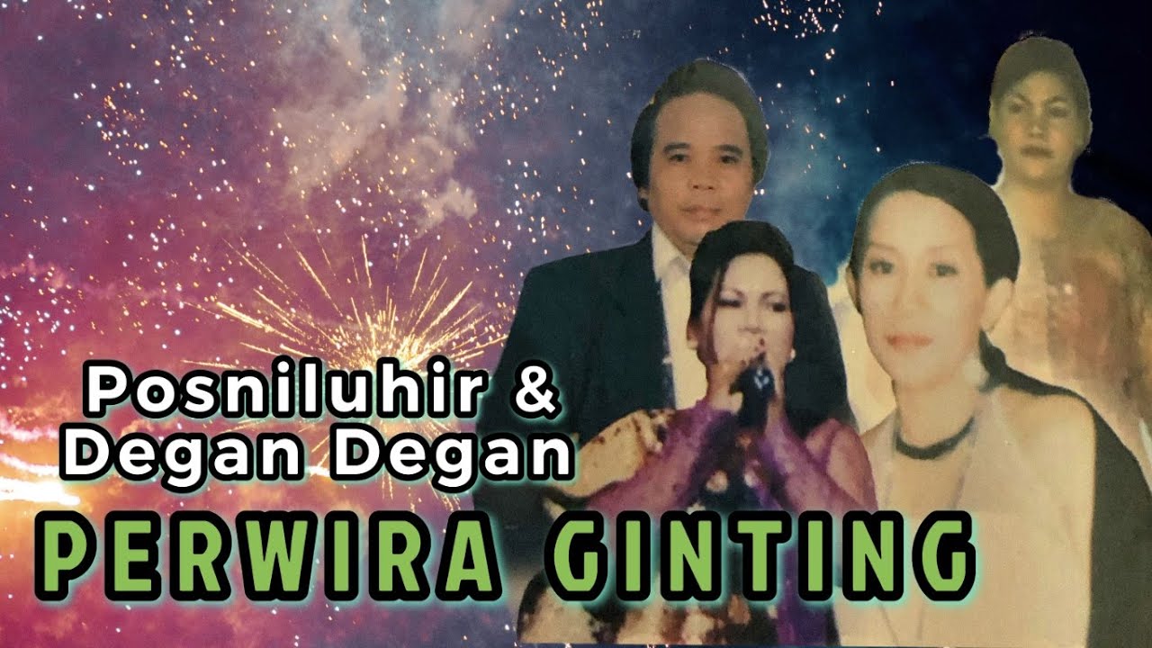 Perwira Ginting -  Posniluhur / Degan Degan ( Official Music Video )