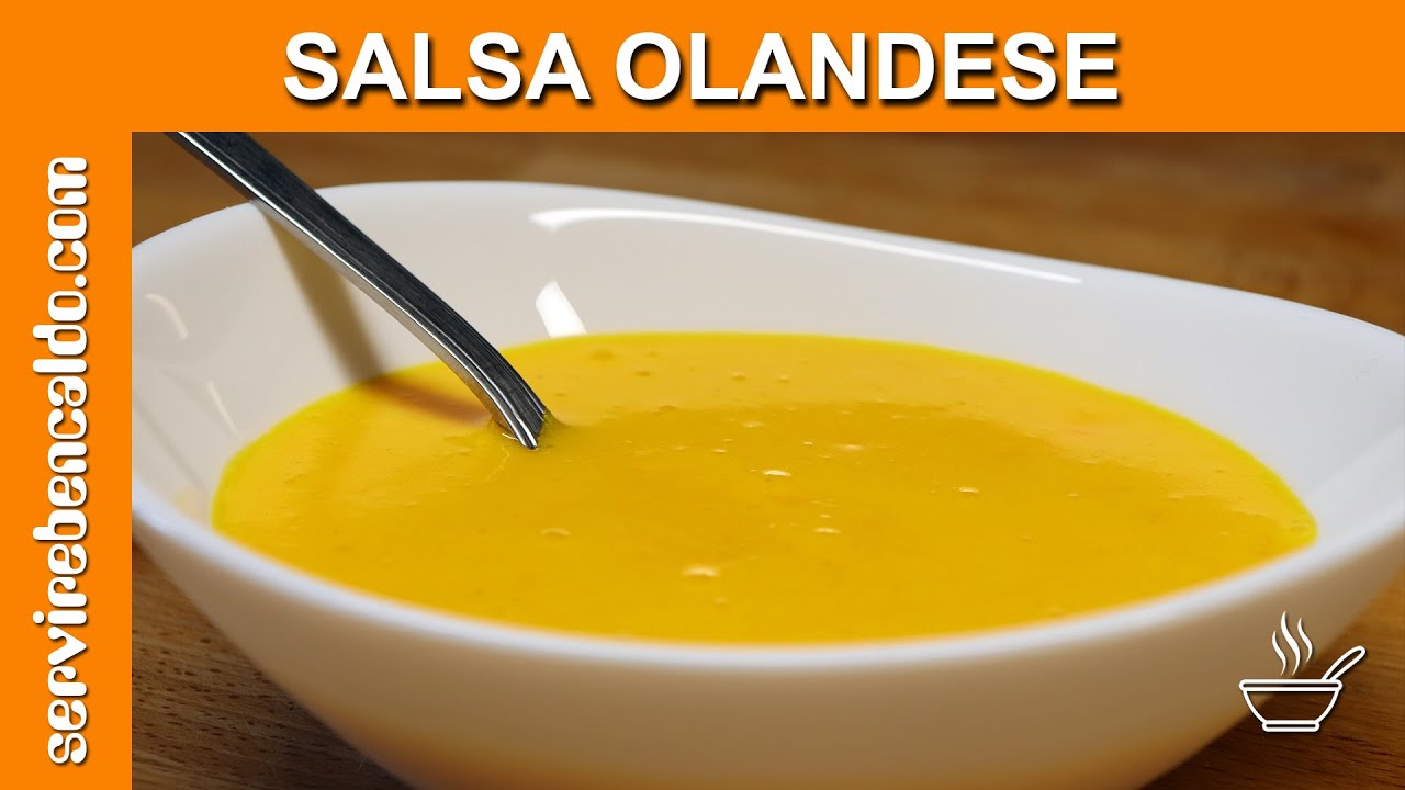 Come preparare la Salsa Olandese