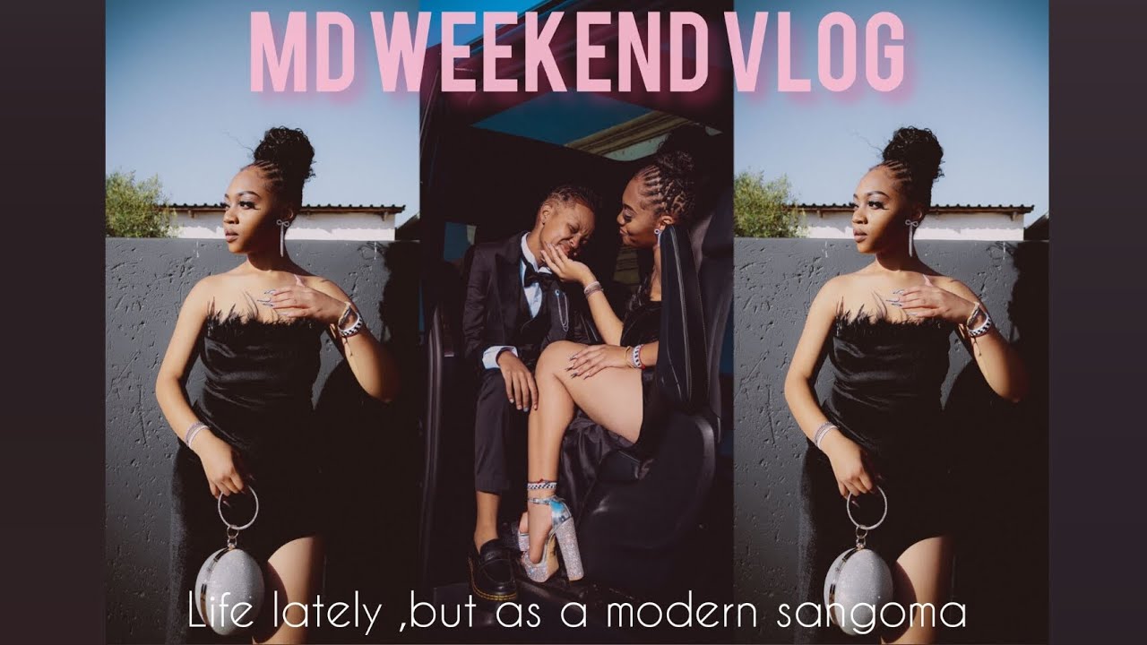Life lately, but as a modern sangoma: episode 5:  md vlog + weekend away with friends