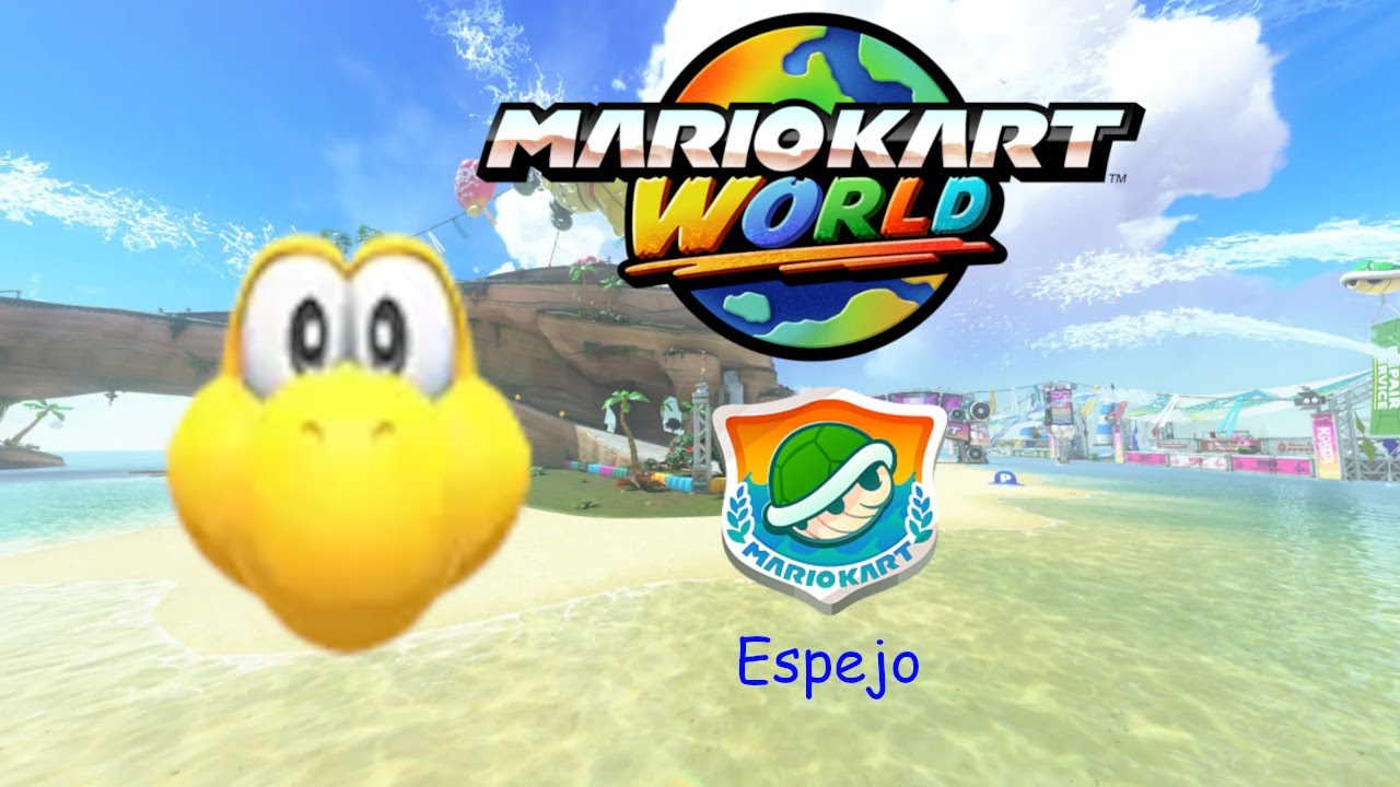 MARIO KART WORLD | COPA CAPARAZON CON KOOPA (ESPEJO) | CarGamer5