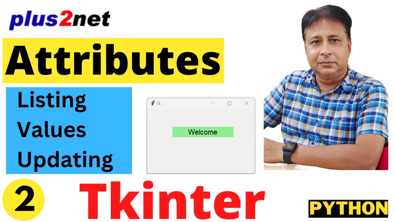 Attributes of Tkinter window, listing, reading and setting the values P-2