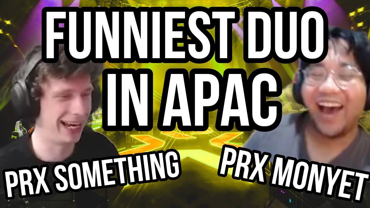 PRX Something & PRX Monyet, the funniest duo in APAC