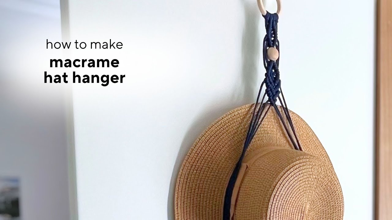HAT HANGER Easy Macrame Tutorial