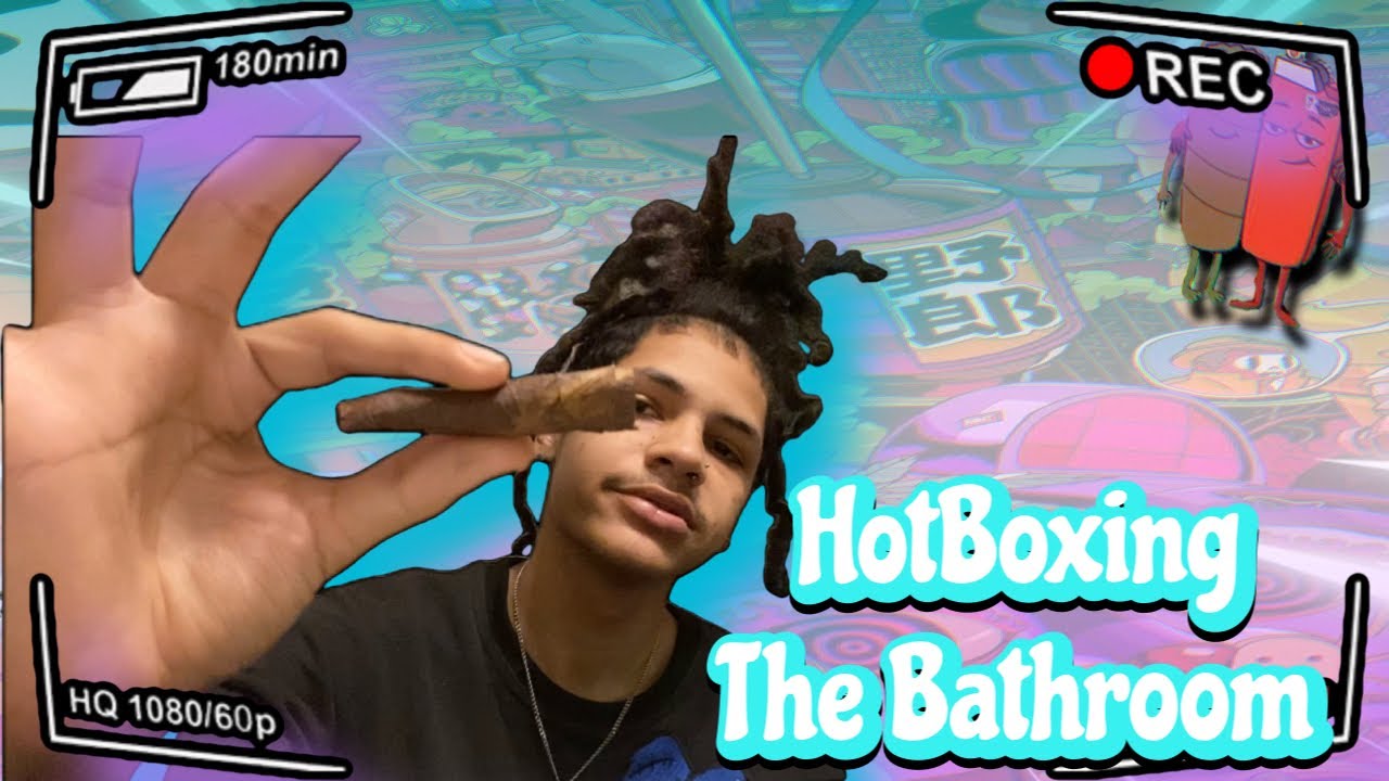 HotBoxing my bathroom 😳💨🔥