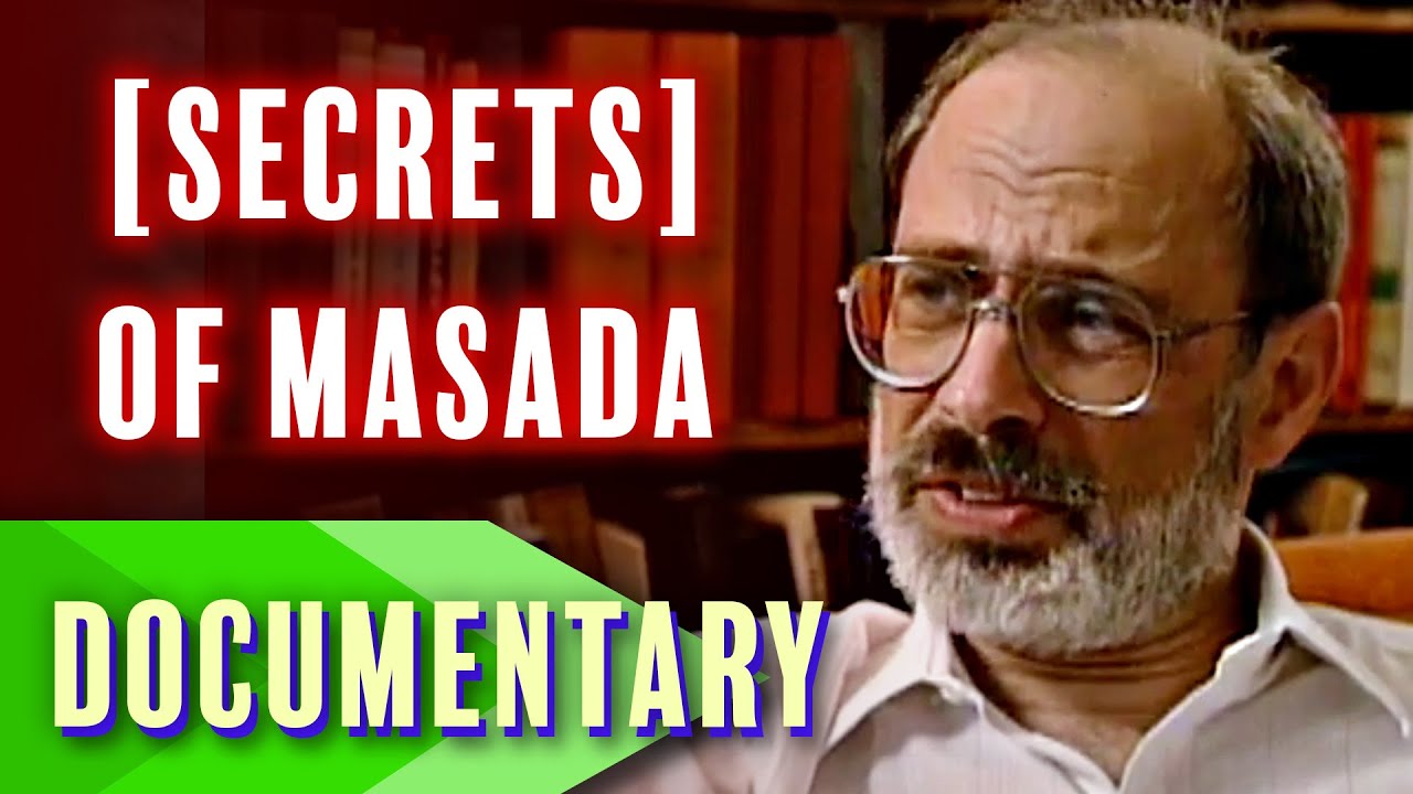 The Secrets of Masada | Full Documentary