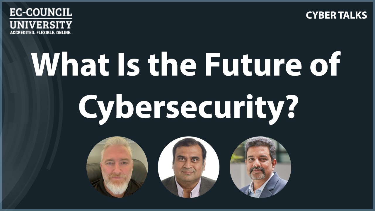 What Is the Future of Cybersecurity?
