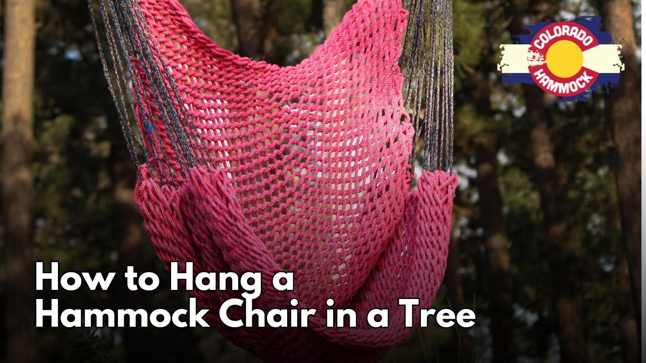 How to Hang a Colorado Hammock Chair in a Tree – Easy Step-by-Step Guide