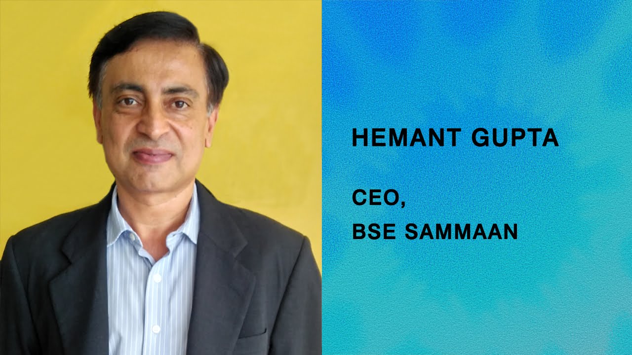 In Conversation with Hemant Gupta, CEO, BSE Sammaan