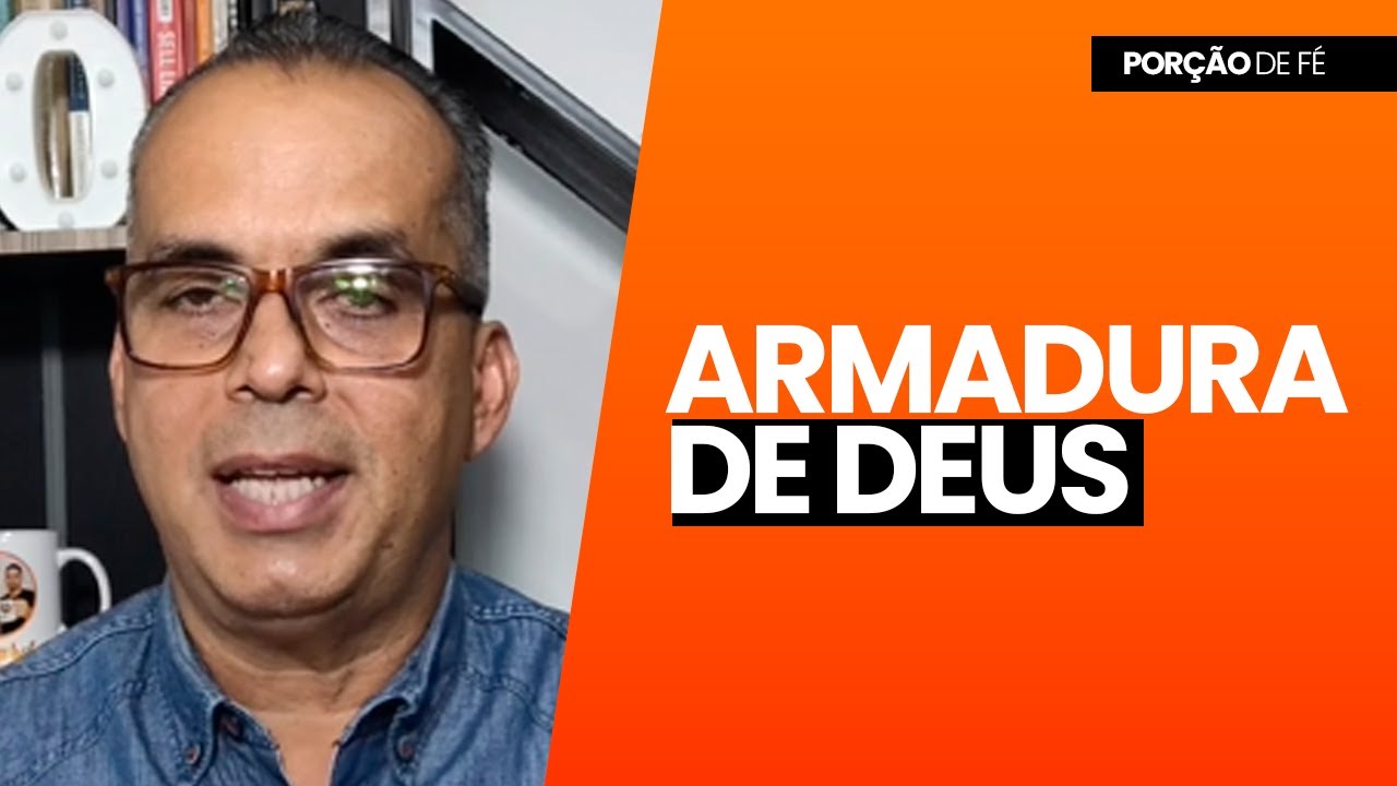 PALAVRA DA TERÇA-FEIRA: A ARMADURA DE DEUS! | Porção Fé #86