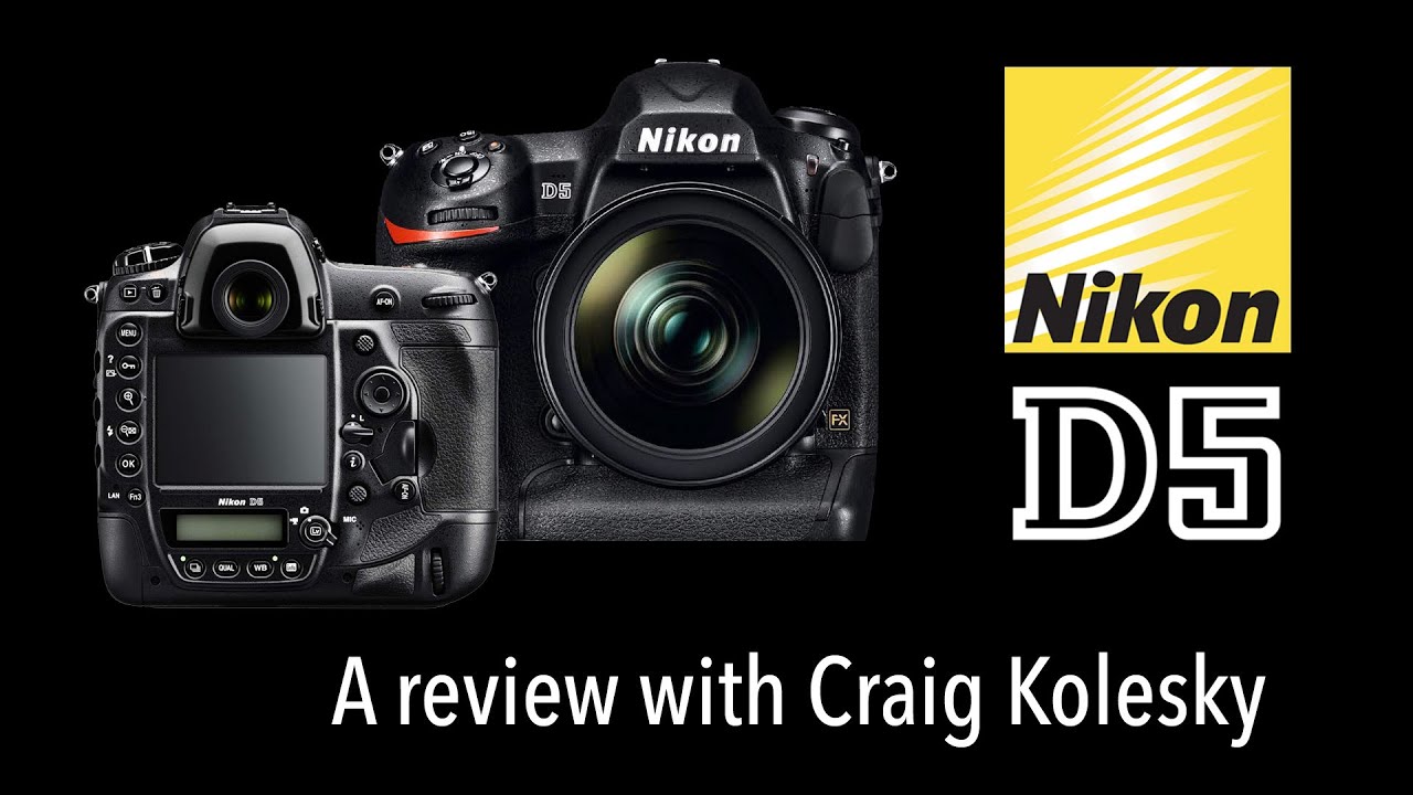 Nikon D5 | Review & Field Test ft. Craig Kolesky & Ryan Sandes