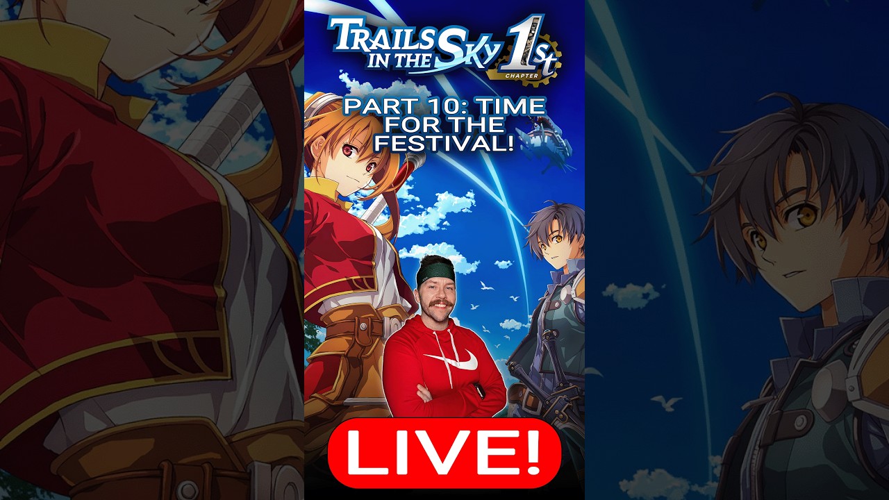 [VERTICAL] Time for the Festival! | Trails in the Sky 1st Chapter | Part 10