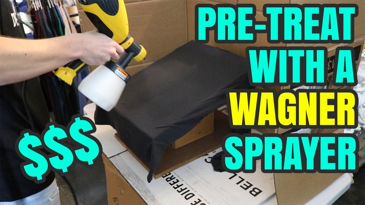 How To Pretreat With A Wagner Sprayer Like A Pro - Pretreat Shirts For DTG Printing On A Budget!
