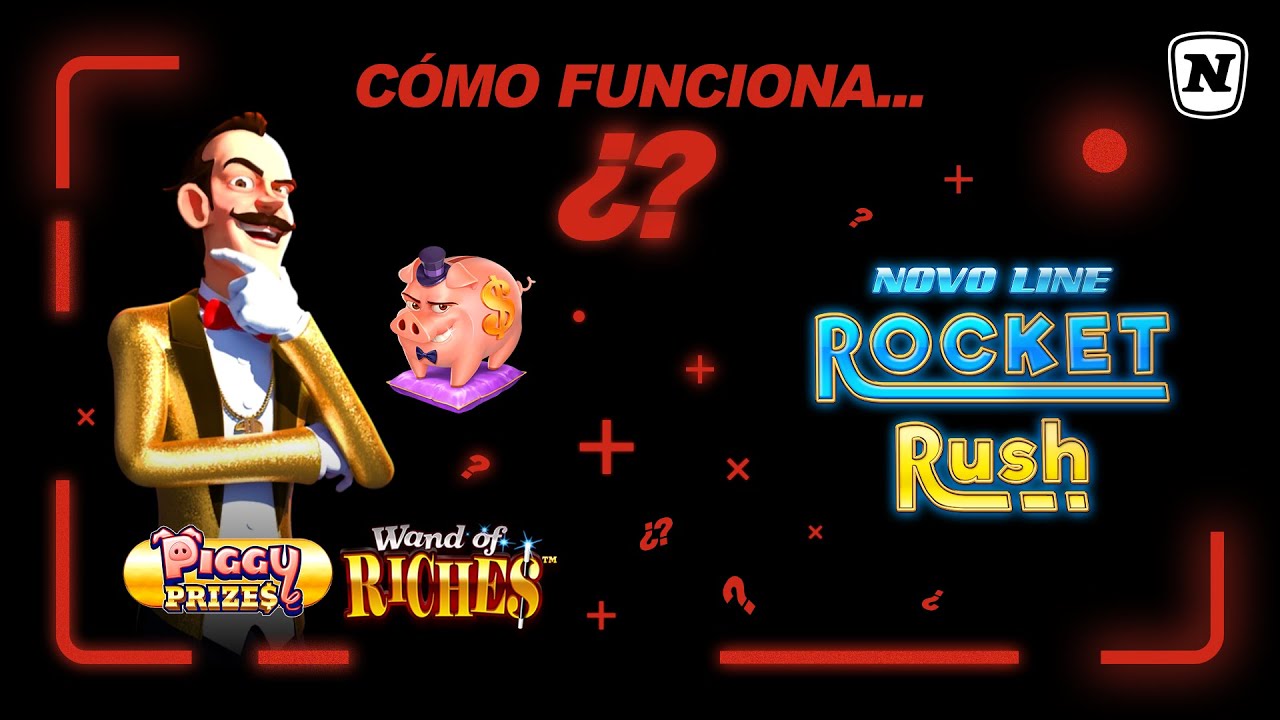 PIGGY PRIZES - WAND OF RICHES DE NOVO LINE ROCKET RUSH