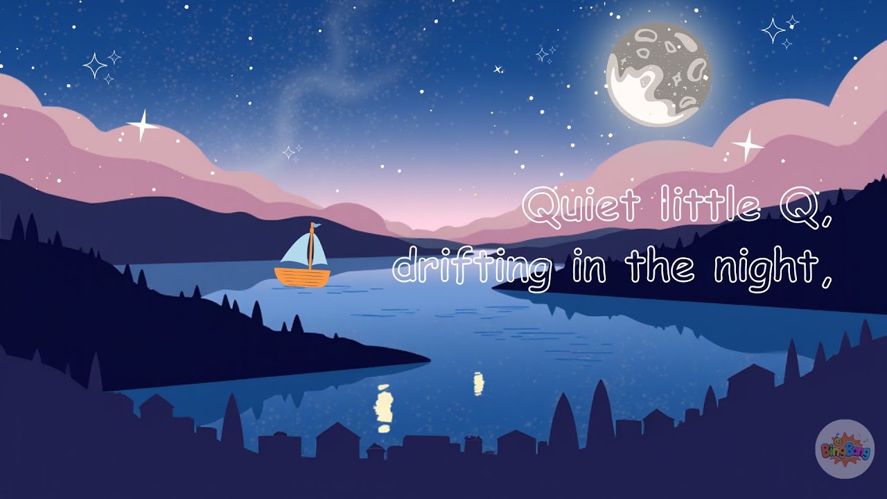BingBang | Alphabet Q Bedtime | Quiet Little Q | Sleep & Nap Lullaby | Kids TV