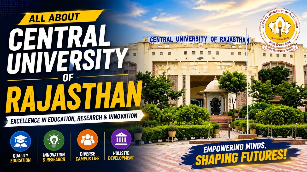 Central University of Rajasthan Full Details 🔥 | Fees, Hostel, Placement & Cutoff 2026