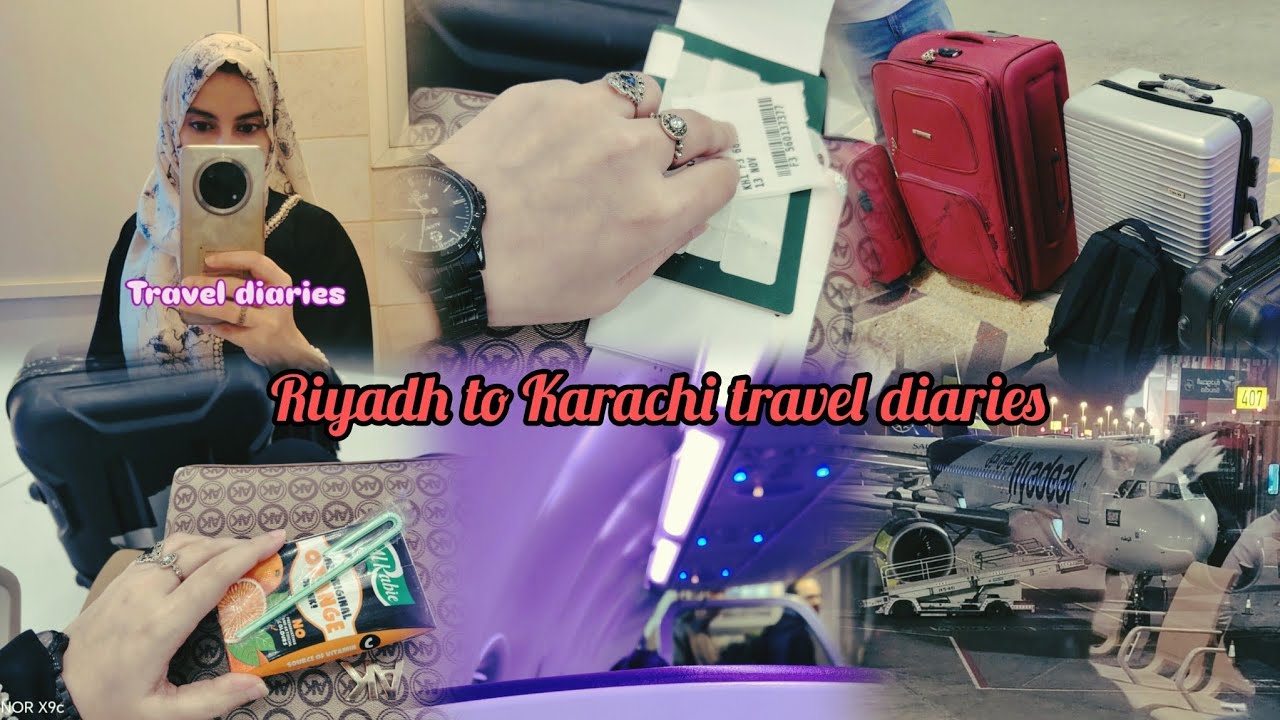 Riyadh to Karachi Travel Diaries | Full Journey Vlog from Airport to Home
