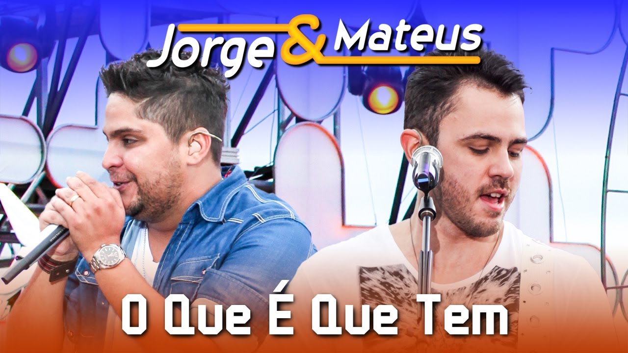 Jorge & Mateus - O Que &Eacute; Que Tem  - [DVD Ao Vivo em Jurer&ecirc;] - (Clipe Oficial)