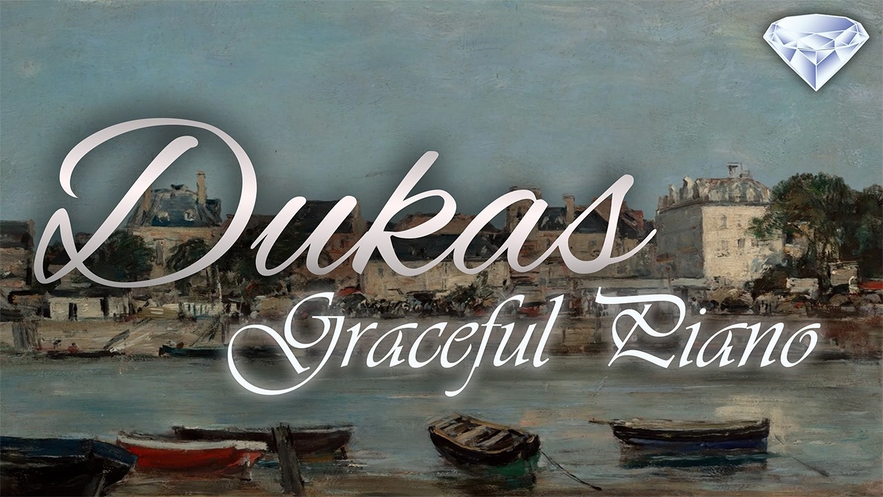 Dukas - Graceful Piano