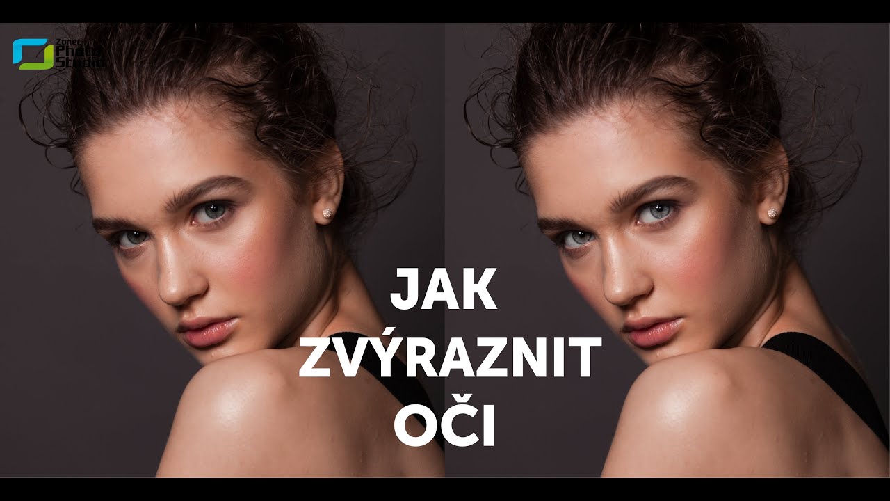 Jak zvýraznit oči v Zoner Studiu