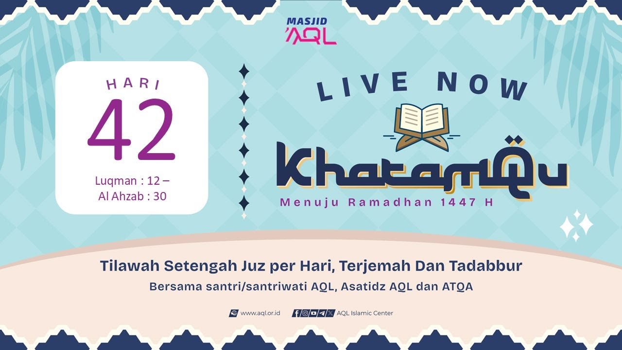 Surah Luqman 12 - Al Ahzab 30  & Artinya | KhatamQu Pra Ramadhan