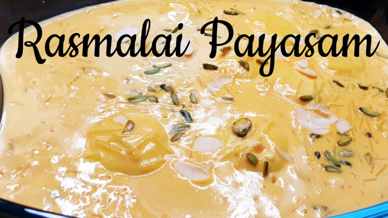 Rasmalai Payasam