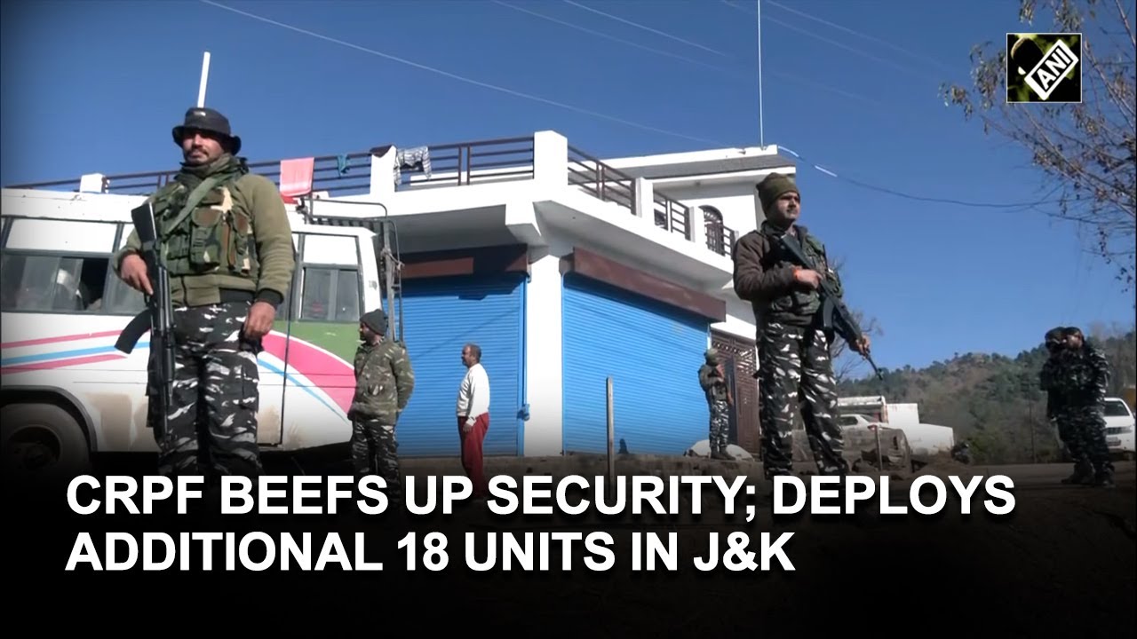Amid attacks on civilians, Centre deploys 18 additional CRPF companies in J-K