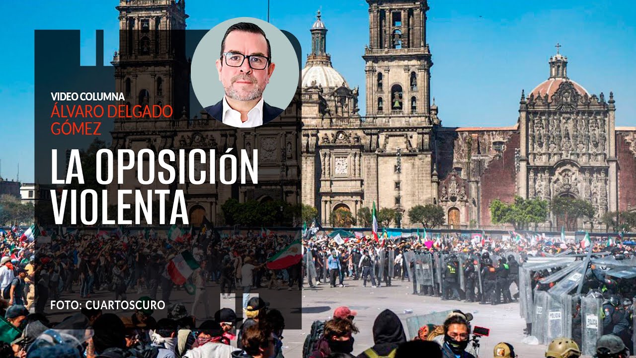 La oposición violenta. Por Álvaro Delgado