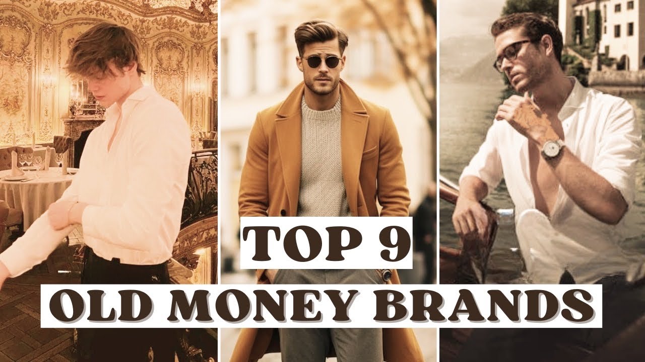 Top 9 Old Money Aesthetic Brands FOR MEN (That SHE LOVES)