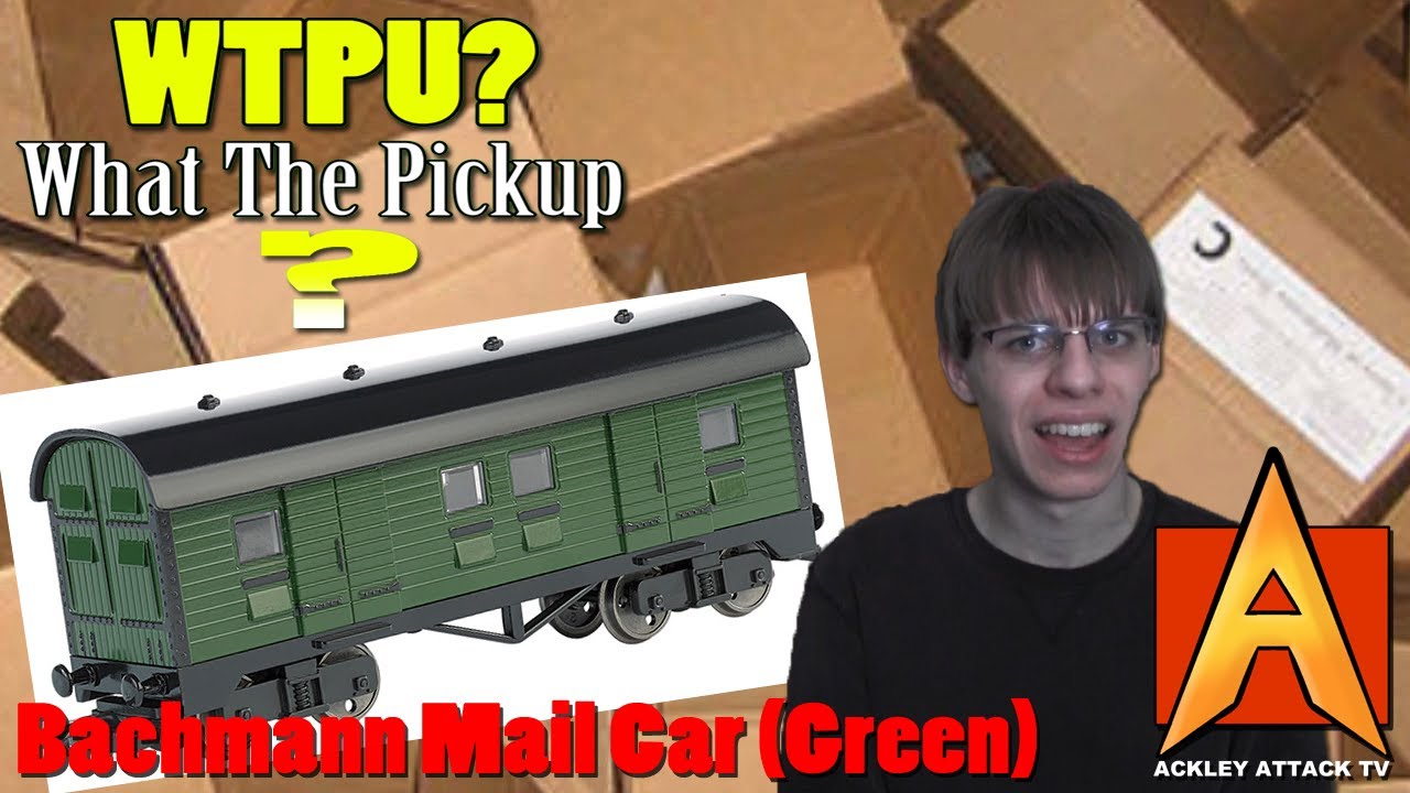 WTPU? (What the Pickup?) - Episode 122 - Bachmann Mail Car (Green)