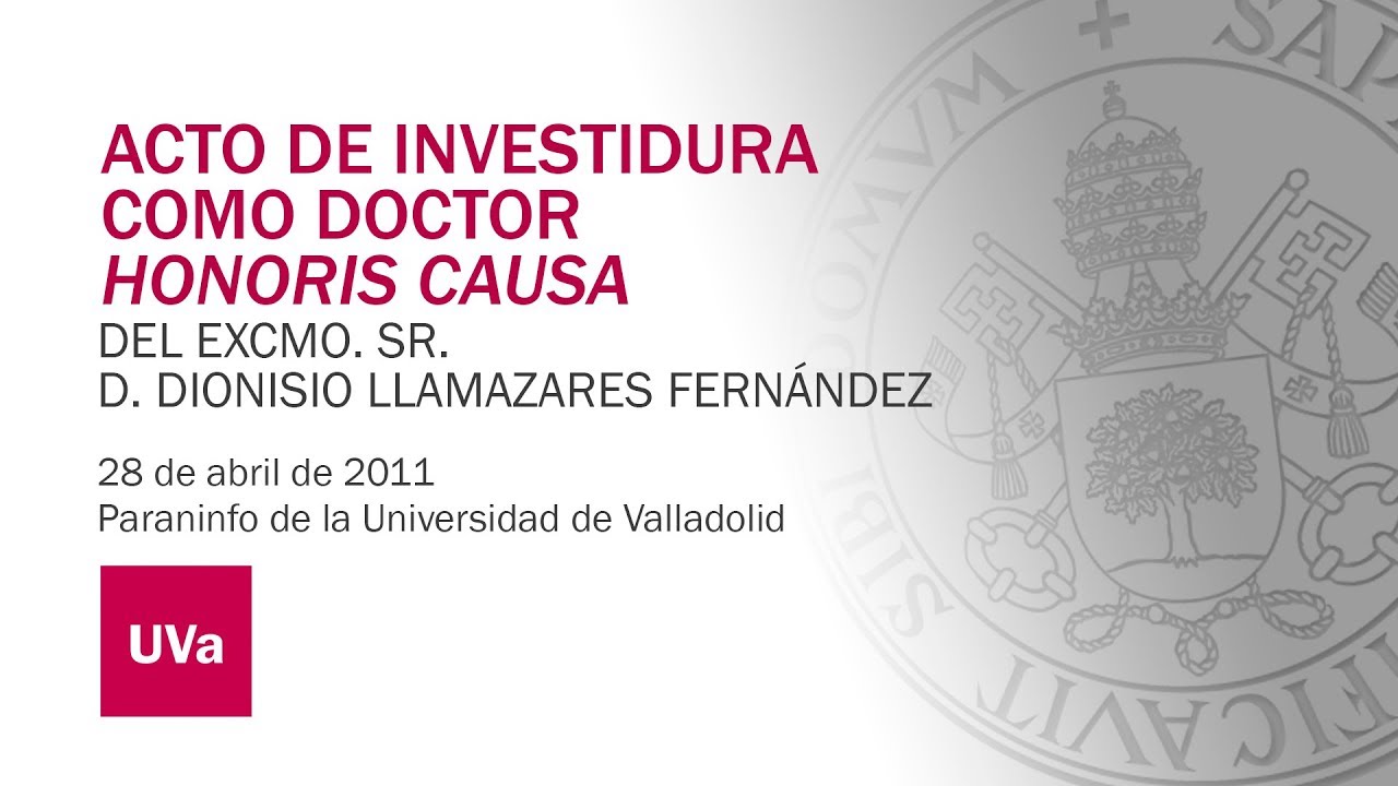 HONORIS CAUSA D. DIONISIO LLAMAZARES