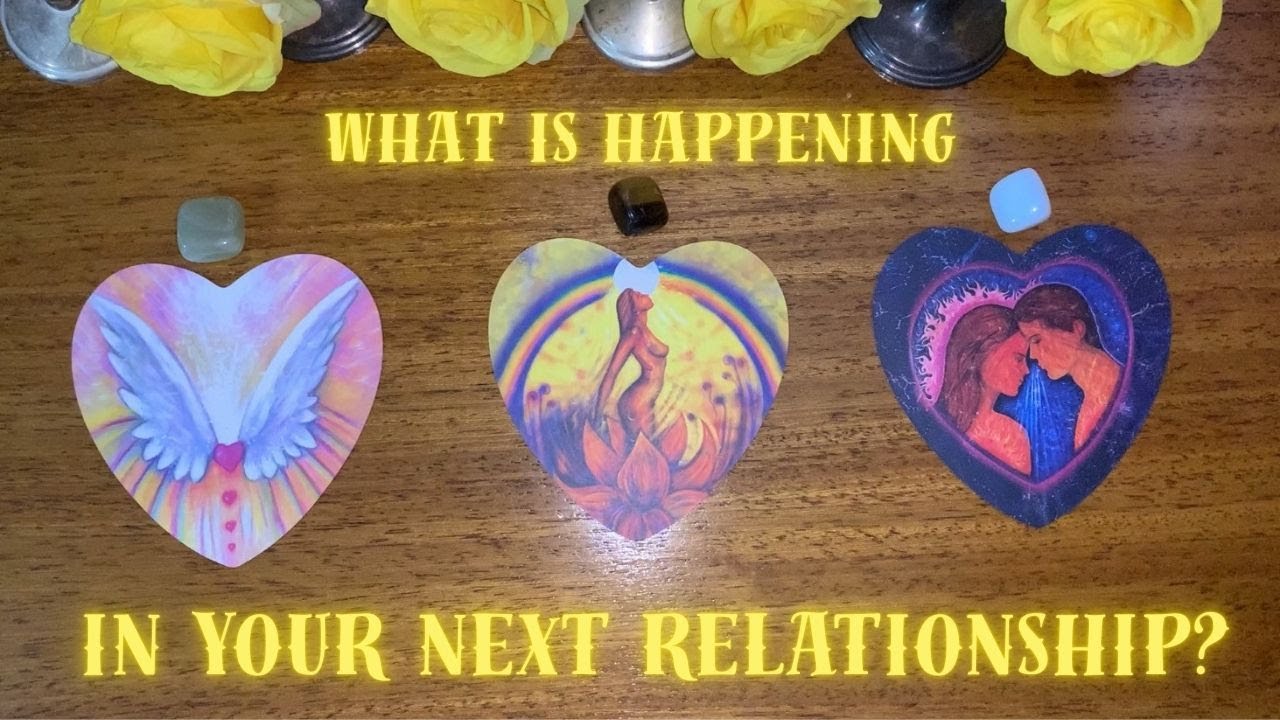 ❤️What Is Happening In Your Next Relationship?  ❤️ | Pick a Card Tarot Reading 🌟