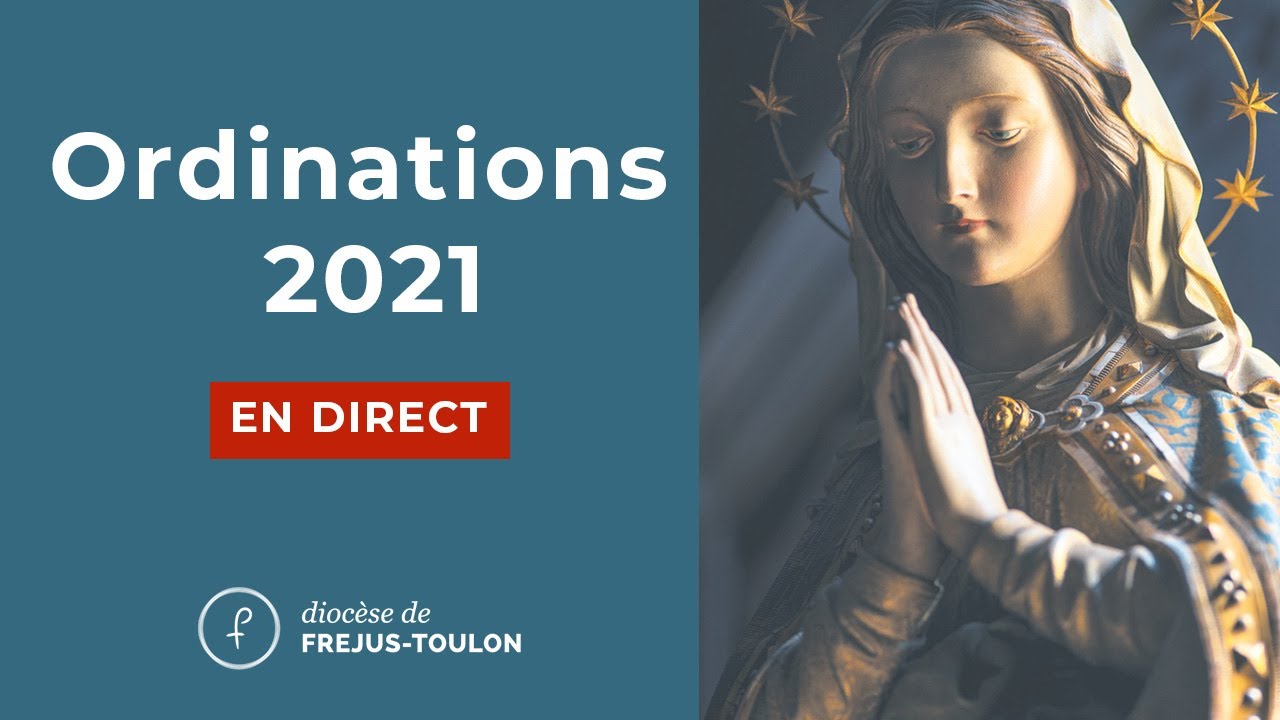 Ordinations 2021 - Diocèse de Fréjus-Toulon