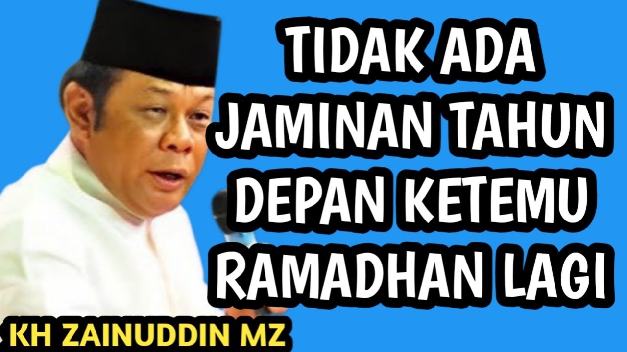 ORANG YANG RUGI DUNIA AKHERAT _ NGAJI KH ZAINUDDIN MZ 