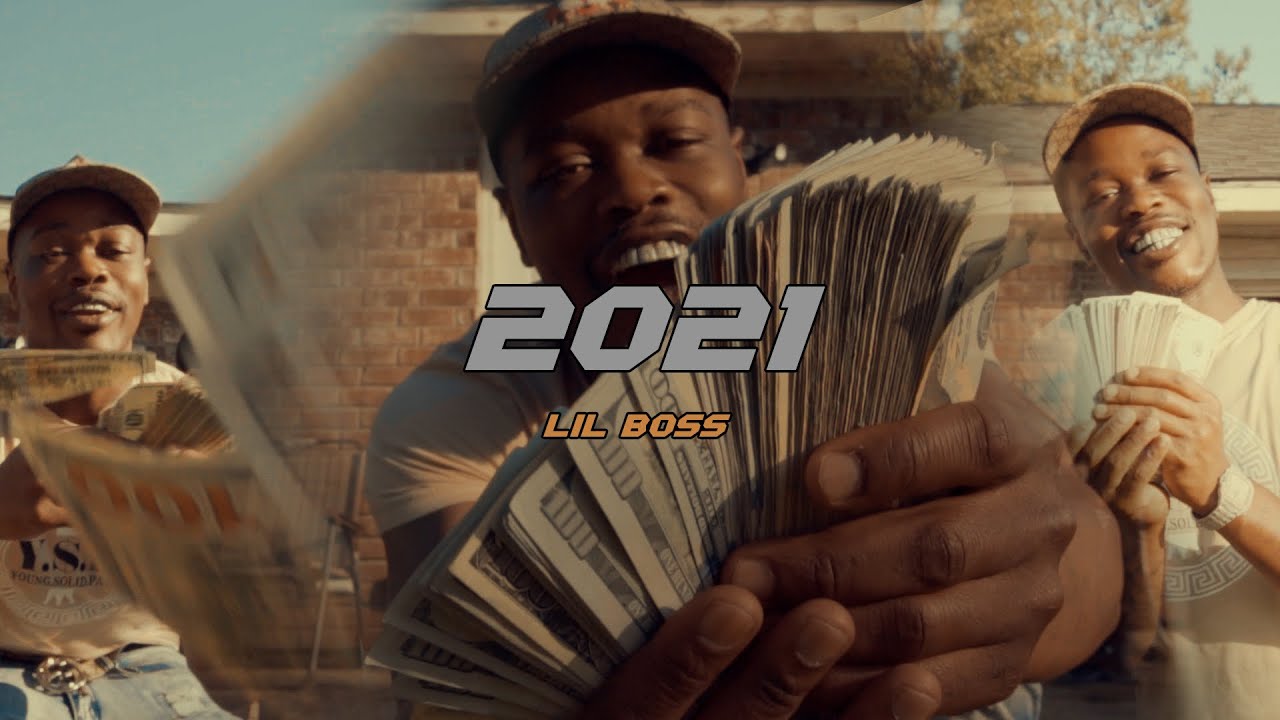 Lil Boss - 2021 (Official Music Video)