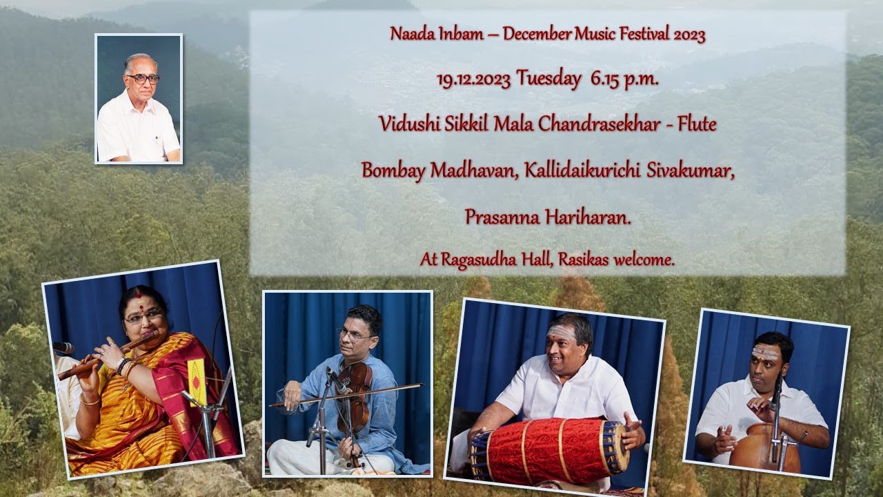 Vidushi Sikkil Mala Chandrasekhar - Flute Concert - Naada Inbam  December Music Festival 2023.