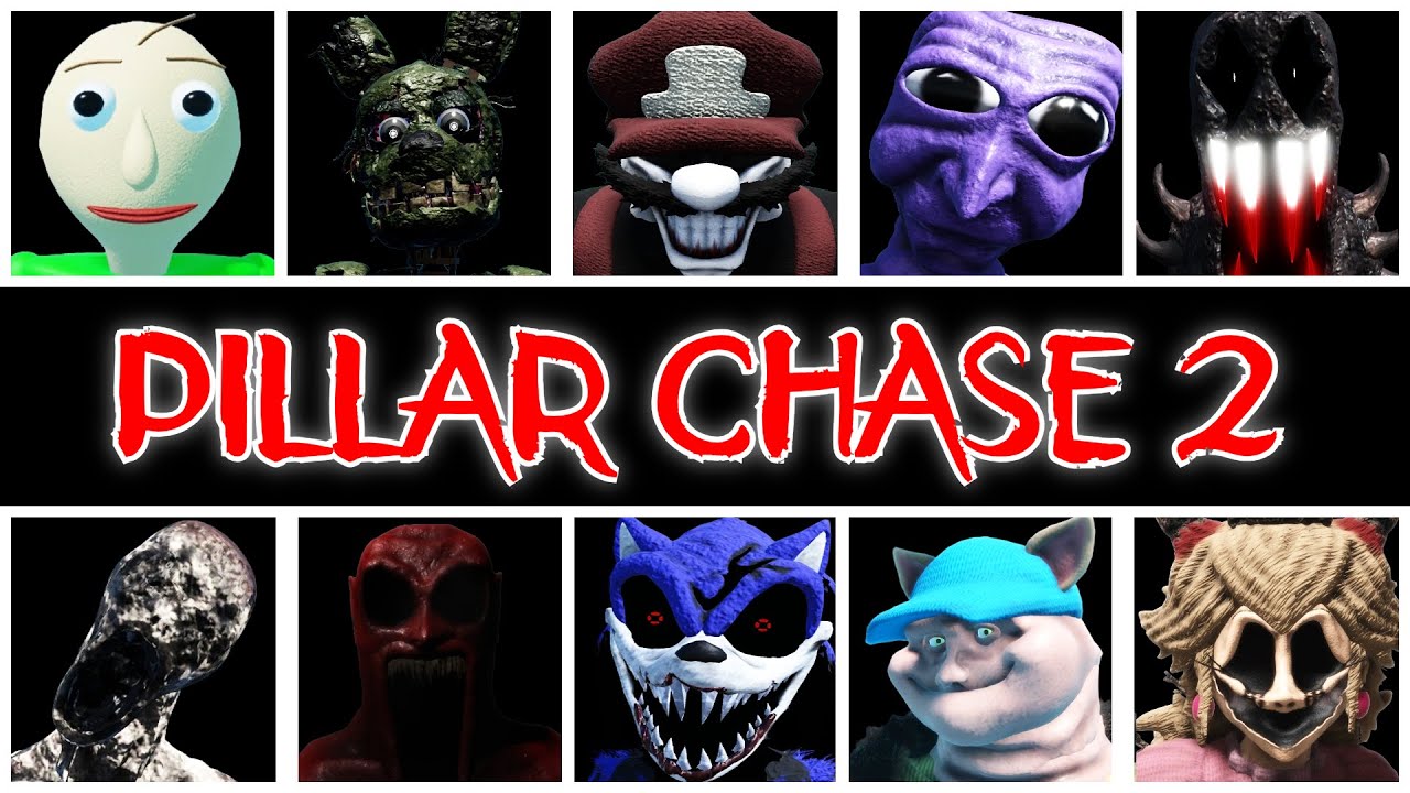 [OUTDATED] 🩸PILLAR CHASE 2🩸 - All Monsters Showcase