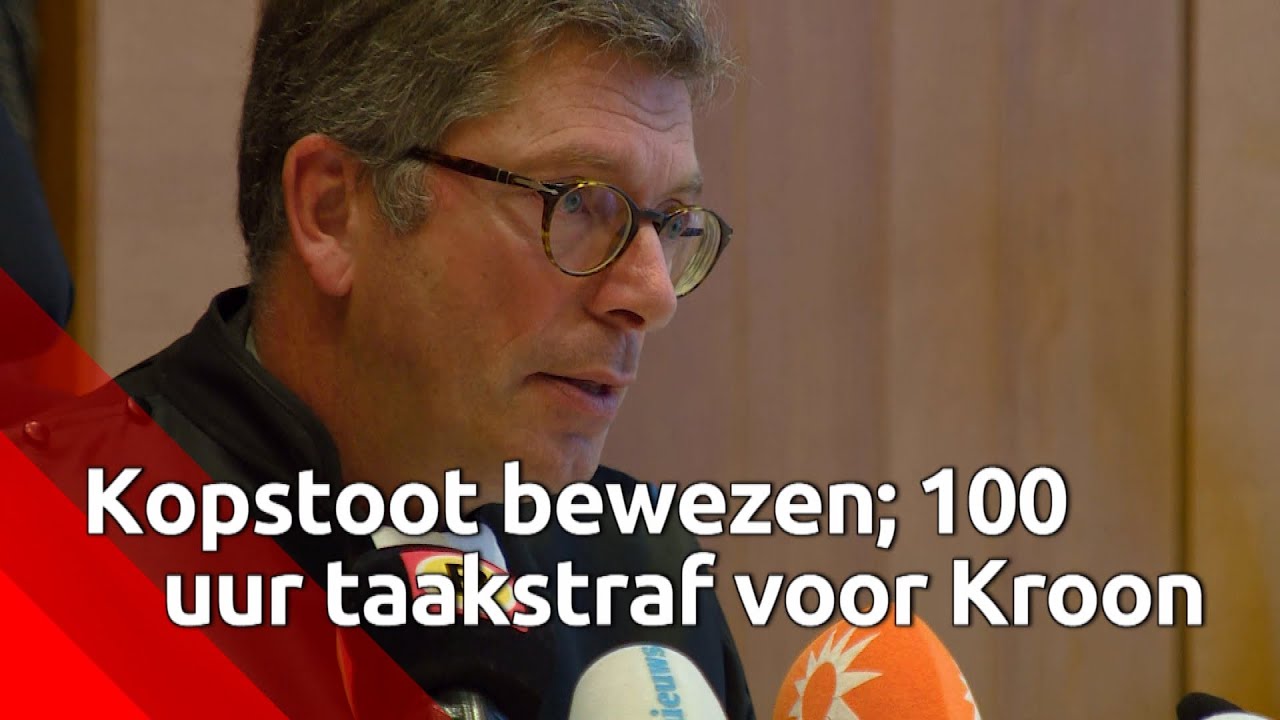 De rechter zegt dat Marco Kroon schuldig is aan het uitdelen van een kopstoot